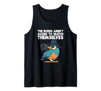 Birdwatcher Funny Los pájaros no Van a mirarse a sí mismos Camiseta sin Mangas