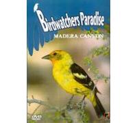 Birdwatchers Paradise - Madera Canyon [DVD]