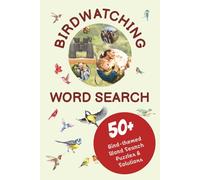 Birdwatching Word Search: 50+ Word Search Puzzles for Birdwatchers | 6" x9" | 110 page | Solutions Included