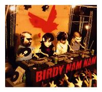 Birdy Nam Nam - Birdy Nam Nam