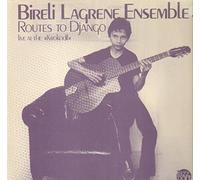 Biréli Lagrène Ensemble - Biréli Lagrène Ensemble - Routes To Django - Live At The >>Krokodil<< - Jazzpoint Records - 1003 [Vinilo]