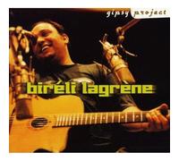 Bireli Lagrene - Gipsy Project