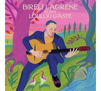 Bireli Lagrene Plays Loulou Gaste [Vinilo]