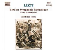 Biret,Idil - Transcription de la "Symphonie Fantastique" de Berlioz
