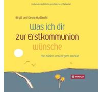 Birgit Bydlinski Georg Bydlinski Birgit Was ich dir zur Erstkommuni (Tapa dura)