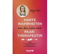 Birgit Fehst Harte Wahrheiten aus dem Leben einer Paartherapeutin: (Tapa blanda)