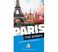 Birgit Holzer Paris - mal anders ungewöhnliche Entdeckertouren: Re (Tapa blanda)
