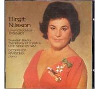 Birgit Nilsson: Live in Stockholm 1970 & 1974