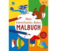 Birgitta Nicola Mein kunterbuntes dickes Malbuch: Dickes Ausmalbuc (Tapa blanda)