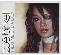 Birkett, Zoe - Treat Me Like a Lady