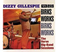 Birks Works: Verve Big Band Sessions by Dizzy Gillespie (2004-08-18)