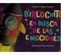 Birlochito En Busca De Las Emociones