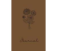 Birth Flower Journal | November Chrysanthemum: Minimalist Line Art: 6x9 Hardcover 120 Pages Lined Notebook - Personalized Birthday Gift for Women & ... Autumn, Inner Resilience & Floral Stationery