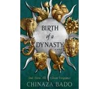 Birth Of A Dynasty (ebook)