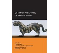 Birth of an Empire (New Perspectives on Chinese Culture and Society): The State of Qin Revisited: 5