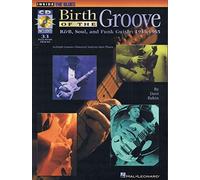 Birth of the Groove: R 'n 'b, Soul and Funk Guitar 1945 - 1965. para guitarra