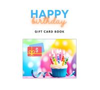 Birthday Gift Card Book Booklet Holder: Surprise Your Loved One with What They Really Want (Gift Card Holder Booklets)