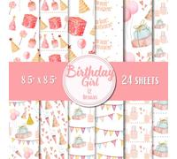 Birthday Girl Scrapbook Paper Pad - 8.5 x 8.5 in - 24 Double-Sided Patterned Sheets - Decorative Craft Paper for Card Making, Journaling, Planners, Origami, Decoupage, and Scrapbooking