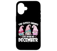 Birthday GNOME Design The Cutest Gnomes Are Born In December Carcasa para iPhone 16