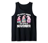 Birthday GNOME Design The Cutest Gnomes Are Born In November Camiseta sin Mangas