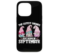 Birthday GNOME Women The Cutest Gnomes Are Born In September Carcasa para iPhone 13 Pro