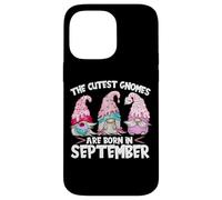 Birthday GNOME Women The Cutest Gnomes Are Born In September Carcasa para iPhone 14 Pro MAX