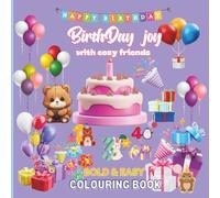 birthday joy with cozy friends: simple and cute colouring book