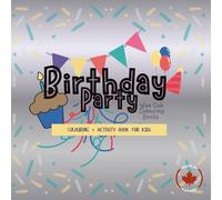 Birthday Party: Colouring + Activity Book for Kids (Wee Cub Colouring Books)