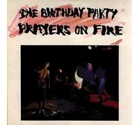 Birthday Party - Prayers On Fire (200 Gram Vinyl) [Vinilo]