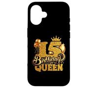 Birthday Queen 15 Year Old 15th Birthday It's My 15th Bday Carcasa para iPhone 16