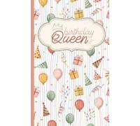 Birthday Queen Notebook: Cute Cartoon Birthday Icons Notebook | Perfect Gift for the Queen in Your Life | 5x8 inches | 110 Lined Pages | Matte
