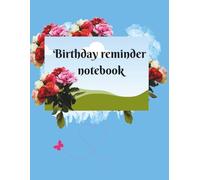Birthday reminder notebook: Birthday dates reminder with horoscope and lucky stone
