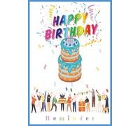 Birthday Reminder: Simple, Easy to Use, Practical | 6x9 inches, 100 Pages, !2 Months per page |