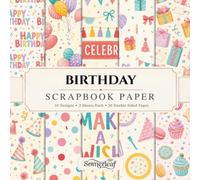 Birthday Scrapbook Paper: Double-Sided Craft Paper - Perfect for Scrapbooking, Card Making, Junk Journaling, Collage and Mixed Media
