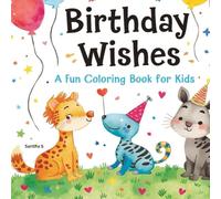 Birthday Series: A Fun Coloring Book for Kids