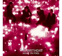 BIRTHDAY, THE - NIGHT ON FOOL(SHM)(ltd.)