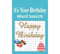 Birthday Word Search Book: Celebrate Every Age with Fun and Festive Puzzles for All!