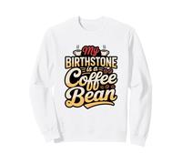 Birthstone es un Barista de Granos de café Humor Adicto a la cafeína Sudadera
