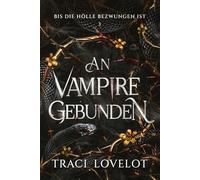 Bis die Hölle bezwungen ist (An Vampire Gebunden)