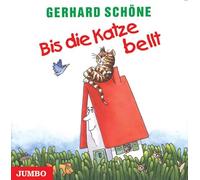 Bis die Katze bellt. CD: Ziemlich verrückte Kinderlieder aus allen Ecken unserer total verrückten Welt