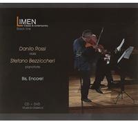 Bis, Encore! [CD+DVD] Danilo Rossi; Stefano Bezziccheri; N. Paganini; J. Brahms; M. Bruch; P. Caikovskji; G. Faurè; J. Sibelius; L. Vierne; R. Wright; M. De Sica