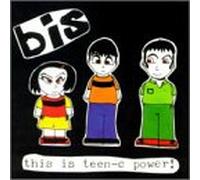 Bis - This Is Teen - C Power