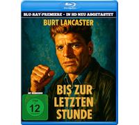Bis zur letzten Stunde (in HD neu abgetastet) [Blu-ray]
