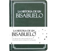 Bisabuelo, comparte tu historia conmigo (Tapa dura): 250+ Preguntas, Bisabuelo Regalos, Feliz Día del Padre, Regalo de sus bisnietos, Cumpleaños y Navidad. (Edición en español/Edición en Español)