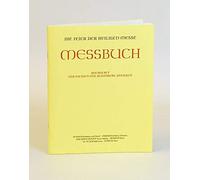 Bischofskonfere Messbuch für die Bistümer des deutschen Sprachgebietes. Authenti
