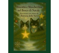 Biscotto e Mascherina nel Bosco di Natale