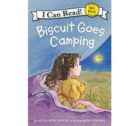 Biscuit Goes Camping: 251 (My First I Can Read)