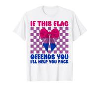 Bisexual Bi Pride This Flag Ofends You I'll Help You Pack Camiseta
