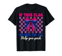 Bisexual Bi Pride This Flag Ofends You I'll Help You Pack Camiseta