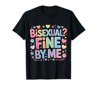 Bisexual Fine by Me Mensaje LGBTQ Orgullo - Camiseta